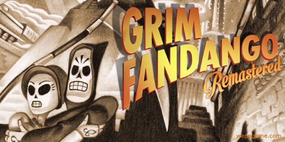 Grim Fandango Remastered game